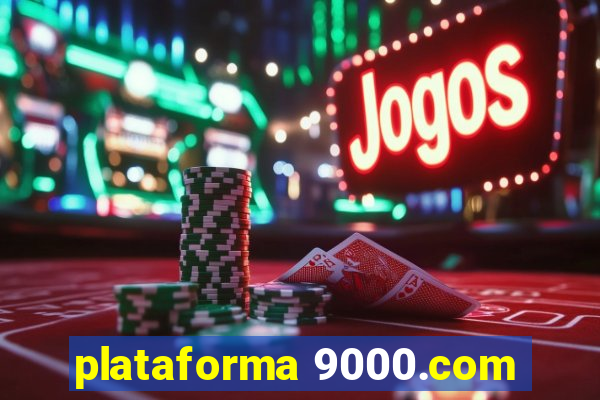 plataforma 9000.com